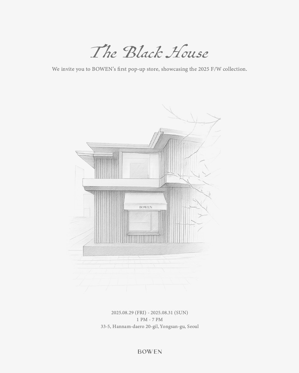 BOWEN 팝업 ‘The Black House’