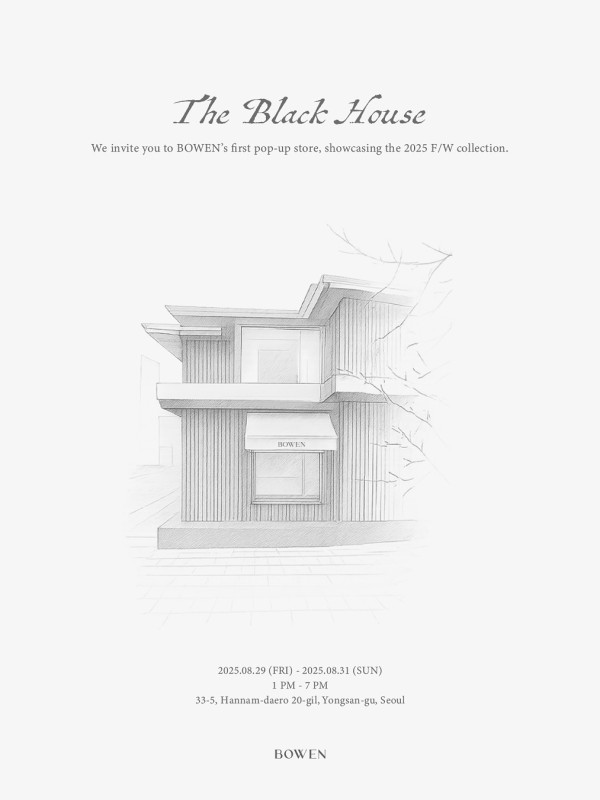BOWEN 팝업 ‘The Black House’