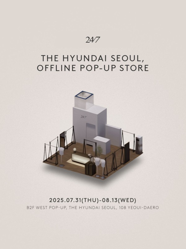 24/7 X THE HYUNDAI SEOUL POP-UP